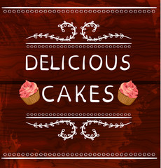 Fototapety  Delicious cakes words with hand drawn cupcake. VECTOR vignettes on wooden background. White lines.