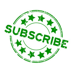 Grunge green subscribe with star icon round rubber seal stamp on white background