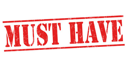 Must have grunge rubber stamp on white background, vector illustration