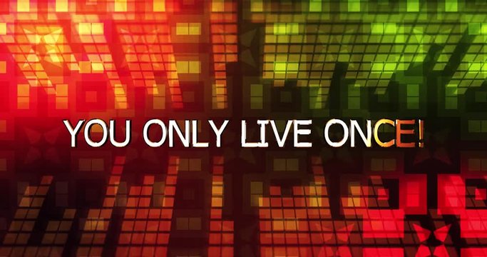 Music Rave Concert Motion Background - You Only Live Once