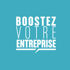 booster votre entreprise