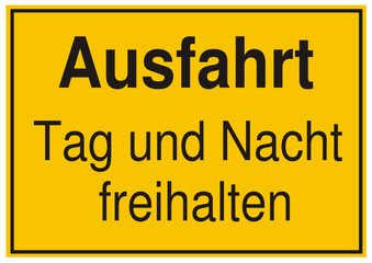 WARNSCHILD - Ausfahrt frei halten
