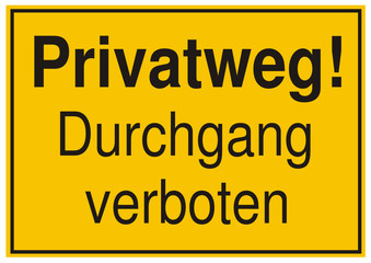 WARNSCHILD - Privatweg Durchgang vervoten
