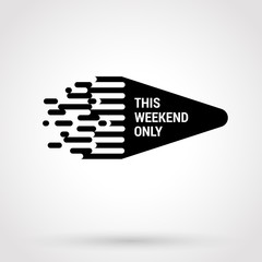 Sale sticker with hand drawn elements in white and black colors on white background. This weekend only