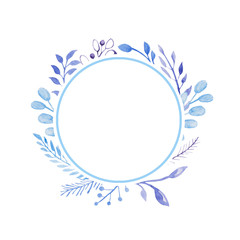 Round frame with blue leaves. Watercolor illustration with branch and leaf. For design, print or background