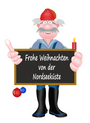 Frohe Weihnachten von der Nordseeküste, Seemann mit Weihnachtsmütze und Schild, weißer Hintergrund
