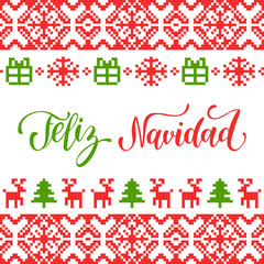 Vector knitted seamless pattern with lettering Feliz Navidad translated Merry Christmas. Happy Holidays pixel frame.