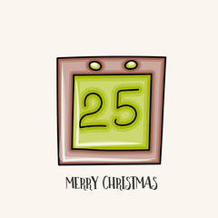 Merry Christmas typography. 25 december calendar page. Cartoon style vector