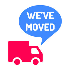 We've moved. Truck with speech bubble icon. Vector illustration on white background. 