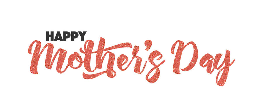 Happy Mother's Day, beautiful lettering isolated on white background, vector illustration. Pink glitter handwriting letters, trendy design text for banners, greeting cards, web.
