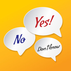 Vector illustration - Hand drawn speech bubble. Set with text - dont know, no, yes. white paper speech bubbles on orange background.