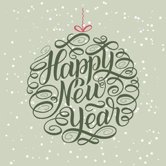Happy New Year, lettering Greeting Card design circle text frame.Vector illustration. Christmas tree toy ball