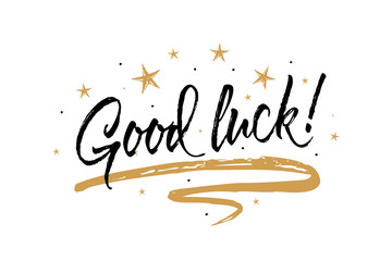 Good luck card. Beautiful greeting banner poster calligraphy inscription black text word gold ribbon. Hand drawn design elements. Handwritten modern brush lettering white background isolated vector