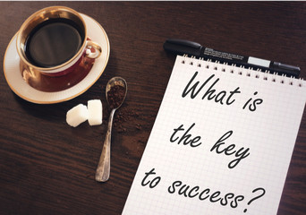 What is the key to success, on notebook