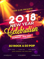 New Year Evening 2018 Party Night Celebration Poset or Flyer Design with Fireworks on Background.