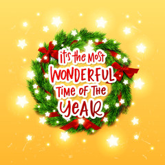 Christmas greeting card. Xmas vector background. Hand drawn calligraphy. concept handwritten  " it's the most wonderful time of the year " © Alex Shi