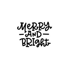 Merry and bright hand lettering. Christmas card. - 181575317