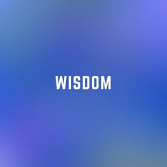 Square blurred winter background in dark blue colors with word wisdom