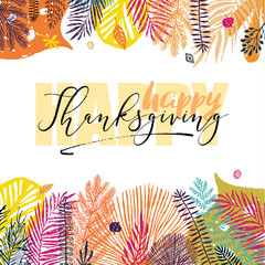 Happy Thanksgiving Day inscription on autumn background with autumn leaves. Great design element for congratulation cards, banners, poster and other.