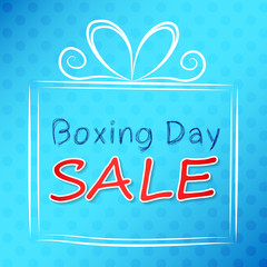 Boxing Day - poster with hand drawn gift box. Vector.