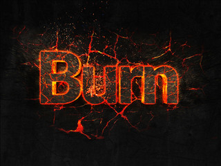 Burn Fire text flame burning hot lava explosion background.