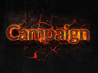 Campaign Fire text flame burning hot lava explosion background.