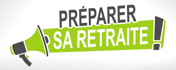 préparer sa retraite sur mégaphone