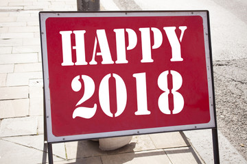 Conceptual hand writing text caption inspiration showing Happy 2018. Business concept for Holiday Celebration written on old announcement road sign with background and copy space