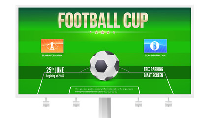 Football cup billboard template with place for information and emblem of participants. Football stadium with ball. 3D illustration, template for print design for football events, isolated on white.
