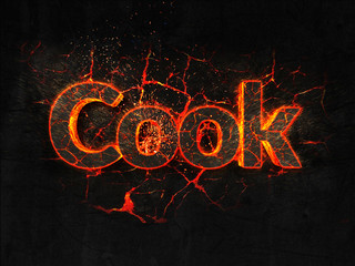 Cook Fire text flame burning hot lava explosion background.