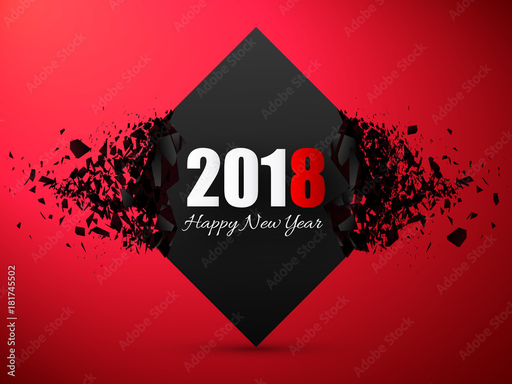 Poster happy new year 2018 abstract background. banner with explosion effect.
