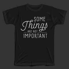 Hand drawn lettering slogan on t-shirt background