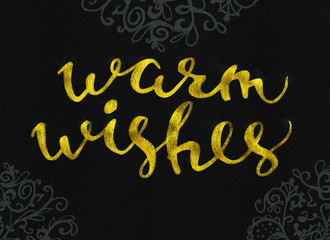 warm wishes Gold glittering elegant modern brush lettering design on a black background rastr