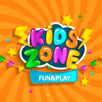 Banner for kids zone in cartoon style. Place for fun and play. Vector illustration.