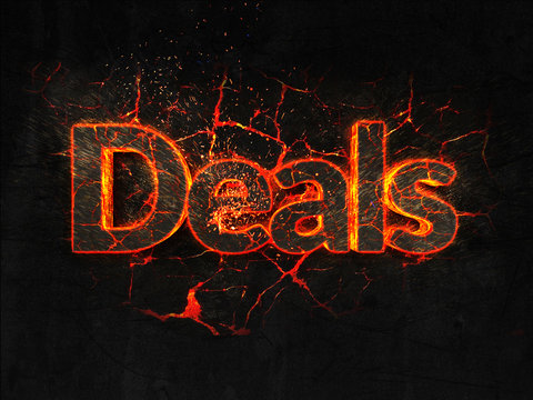 Deals Fire text flame burning hot lava explosion background.
