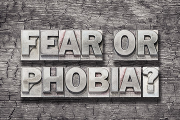 fear or phobia wood