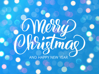 Merry Christmas and Happy New Year text. Holiday greetings quote. White and blue sparkling glowing lights. Background with bokeh effect.