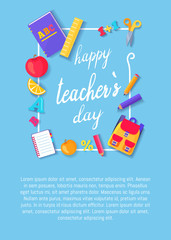 Fototapeta na wymiar Happy Teachers Day Poster with Icons Stationery
