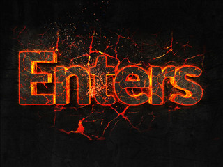 Enters Fire text flame burning hot lava explosion background.