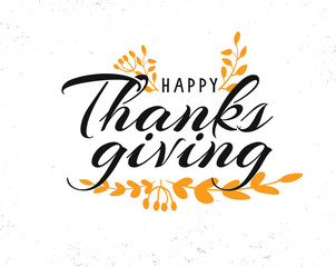 Happy Thanksgiving Calligraphy text with illustrated leaves, Thanksgiving lettering vector typography