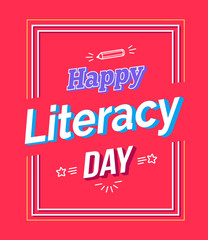 Happy Literacy Day Poster with Text, Pen Silhouette