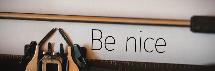 Composite image of be nice