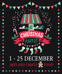Hand-lettering Christmas market on the red ribbon, surrounded by Christmas decorations: carousel with horses, stockings, garland, Christmas decorations, fir branches. confetti. For posters, postcards