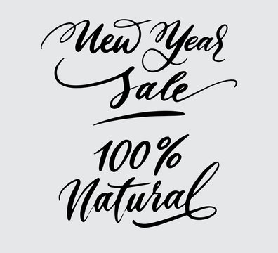 new year sale and 100% natural handwriting typography. Good use for logotype, symbol, cover label, product, brand, poster title or any graphic design you want. Easy to use or change color
 
