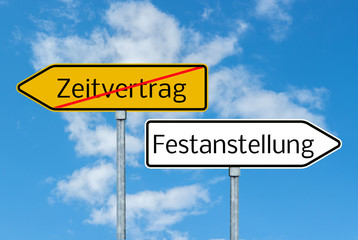 Obraz premium Zeitvertrag/Festanstellung Schild