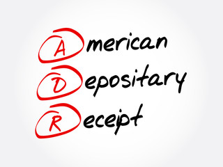 ADR - American Depositary Receipt acronym, business concept background