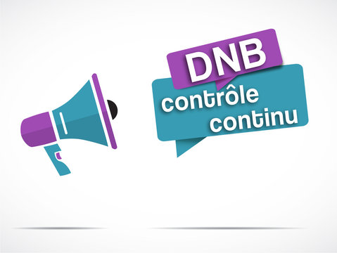 megaphone DNB : contr&ocirc;le continu
