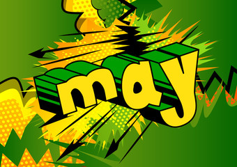May - Comic book style word on abstract background.