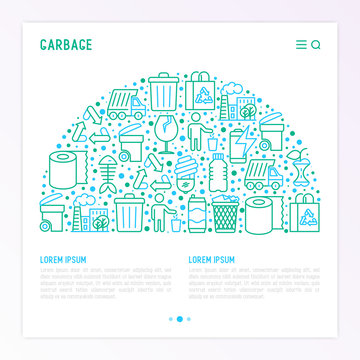 Garbage concept in half circle with thin line icons: garbage bin, organic trash, garbage truck, glass, recycled paper, aluminium, battery, plastic bottle. Modern vector illustration for web page.