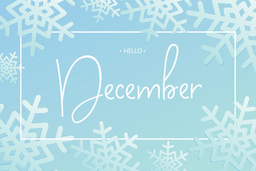Hello December calligraphy inscription.Vector illustration